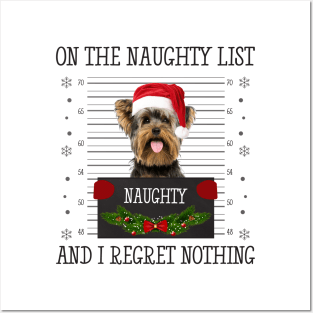 On The Naughty List, And I Regret Nothing Posters and Art